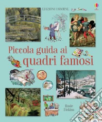 Piccola guida ai quadri famosi libro di Dickins Rosie