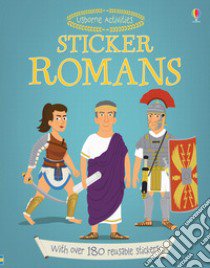 Sticker dressing: Romans. Con adesivi. Ediz. a colori libro di Stowell Louie