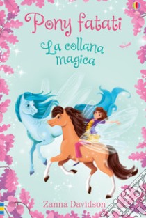 La collana magica libro di Davidson Zanna