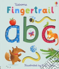 Fingertrail ABC. Ediz. a colori libro di Brooks Felicity