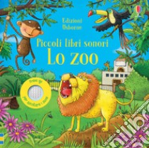 Lo zoo. Ediz. a colori libro di Taplin Sam