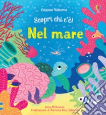 Nel mare. Ediz. a colori libro di Milbourne Anna