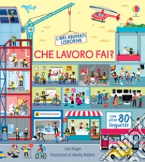 Che lavoro fai? libro di Bryan Lara