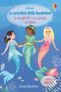 Le maghette e la sirena nei guai libro di Davidson Zanna