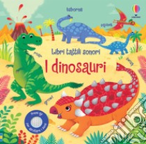 I dinosauri. Ediz. a colori libro di Taplin Sam