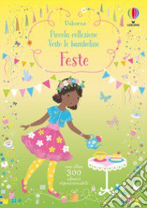 Feste. Con adesivi libro di Watt Fiona