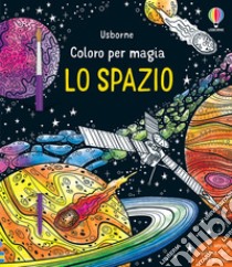 Lo spazio. Con pennellino libro