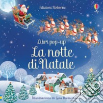 La notte di Natale. Ediz. a colori libro di Moore Clement C.