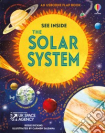 See inside the solar system. Ediz. a colori libro di Dickins Rosie