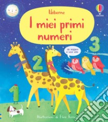 I miei primi numeri. Ediz. a colori libro di Cartwright Mary