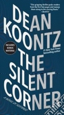The Silent Corner libro di KOONTZ DEAN