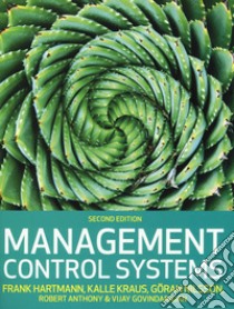 Management control systems libro di Hartmann Frank; Kraus Kalle; Nilsson Göran