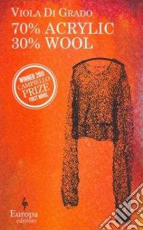 70% Acrylic 30% Wool libro di Di Grado Viola