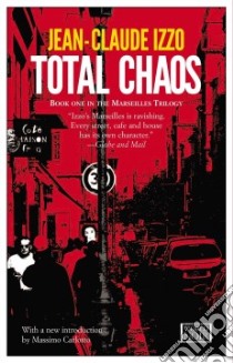 Total Chaos libro di Izzo Jean-Claude