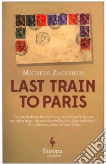 Last Train to Paris libro di Zackheim Michele