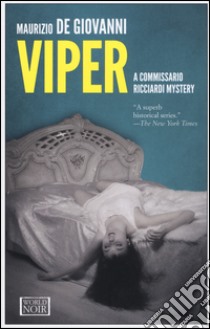Viper. A commissario Ricciardi mystery libro di De Giovanni Maurizio