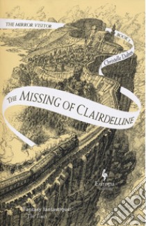 The missing of Clairdelune. The mirror visitor. Vol. 2 libro di Dabos Christelle