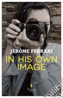 In his own image libro di Ferrari Jérôme