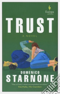 Trust libro di Starnone Domenico
