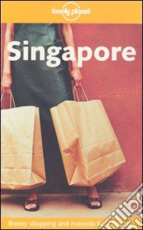 Singapore. Ediz. inglese (v.e.) libro