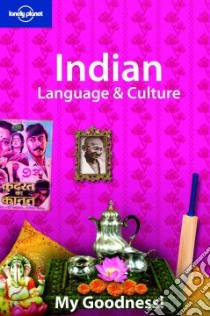 Indian language & culture. Ediz. inglese libro