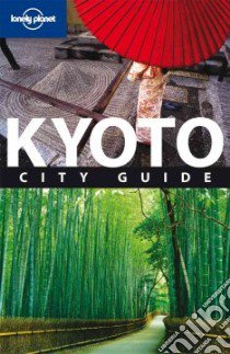 Kyoto. Con pianta. Ediz. inglese libro