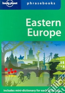 Easter Europe phrasebook. Ediz. inglese libro