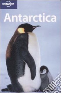 Antarctica. Ediz. inglese libro