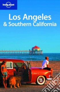 Los Angeles & Southern California libro di Schulte-Peevers Andrea - Balfour Amy C. - Bender Andrew