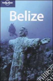 Belize. Ediz. inglese libro di Vorhees Mara - Brown Joshua S.