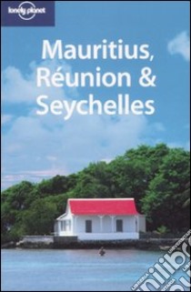 Mauritius, Réunion & Seichelles. Ediz. inglese libro