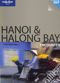 Hanoi & Halong Bay encounter libro