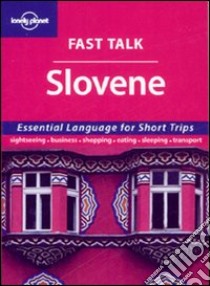 Fast talk slovene. Ediz. inglese (v.e.) libro