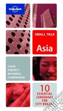 Asia. Small talk. Ediz. multilingue libro
