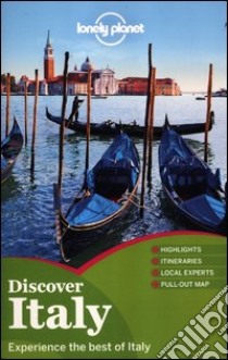 Discover Italy. Experience the best of Italy. Con mappa libro