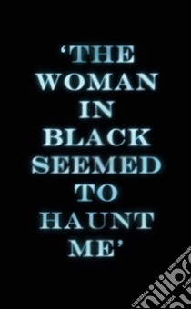 The Woman In Black libro di HILL SUSAN