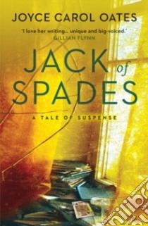 Jack Of Spades libro di OATES JOYCE CAROL