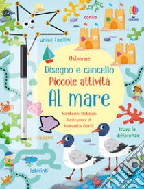 Al mare. Ediz. illustrata libro di Robson Kirsteen