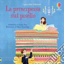 La principessa sul pisello. Ediz. a colori libro di Sims Lesley