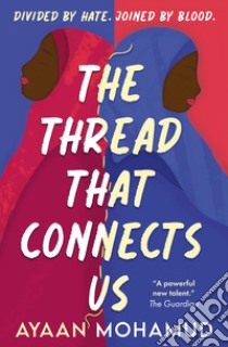 The thread that connects us libro di Mohamud Ayaan