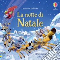 La notte di Natale. Ediz. a colori libro