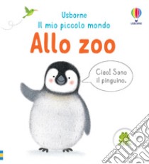 Allo zoo. Ediz. a colori libro di Oldham Matthew