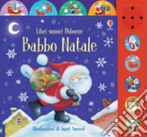 Babbo Natale. Ediz. a colori libro di Taplin Sam; Brooks Felicity