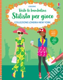 Collezione Londra-New York. Ediz. illustrata libro