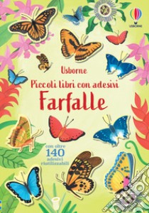 Farfalle. Ediz. a colori libro di Bingham Jane