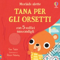 Tana per gli orsetti libro di Taplin Sam