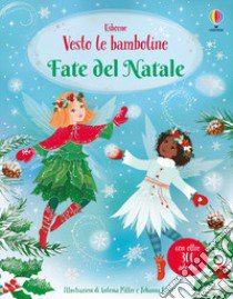 Fate del Natale. Ediz. illustrata libro di Watt Fiona