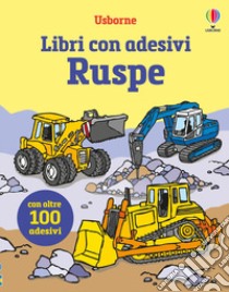 Ruspe. Con adesivi. Ediz. a colori libro di Taplin Sam