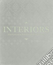 Interiors. The greatest rooms of the century. Ediz. orange libro