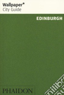 Edinburgh. Ediz. inglese libro